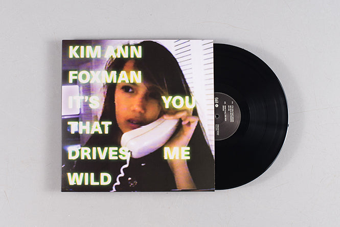 Kim Ann Foxman - It's You That Drives Me Wild