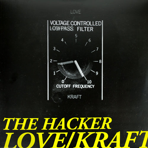 The Hacker - Love/Kraft