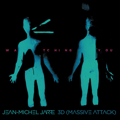 Jean-Michel Jarre x 3D of Massive Attack - Watching You