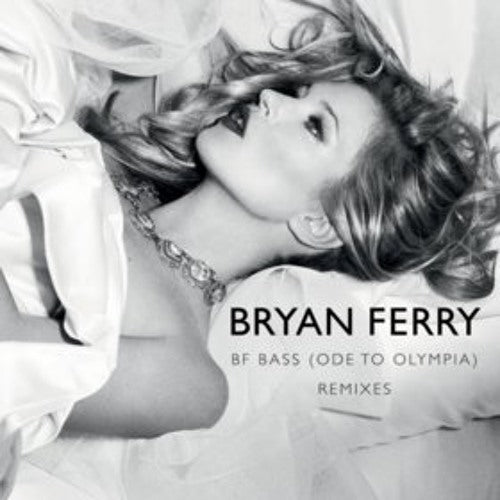 Bryan Ferry - BF Bass (Ode To Olympia)