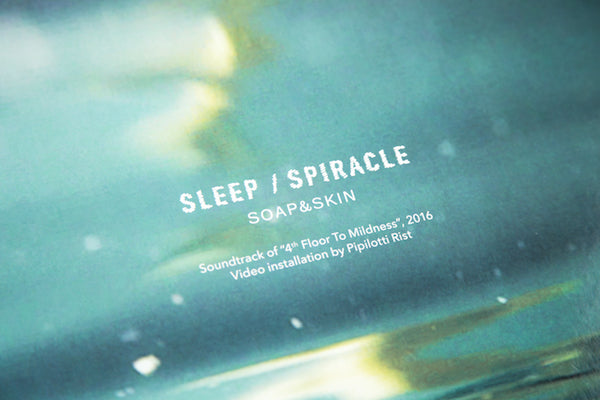 Pipilotti Rist / Soap&Skin - Sleep/Spiracle