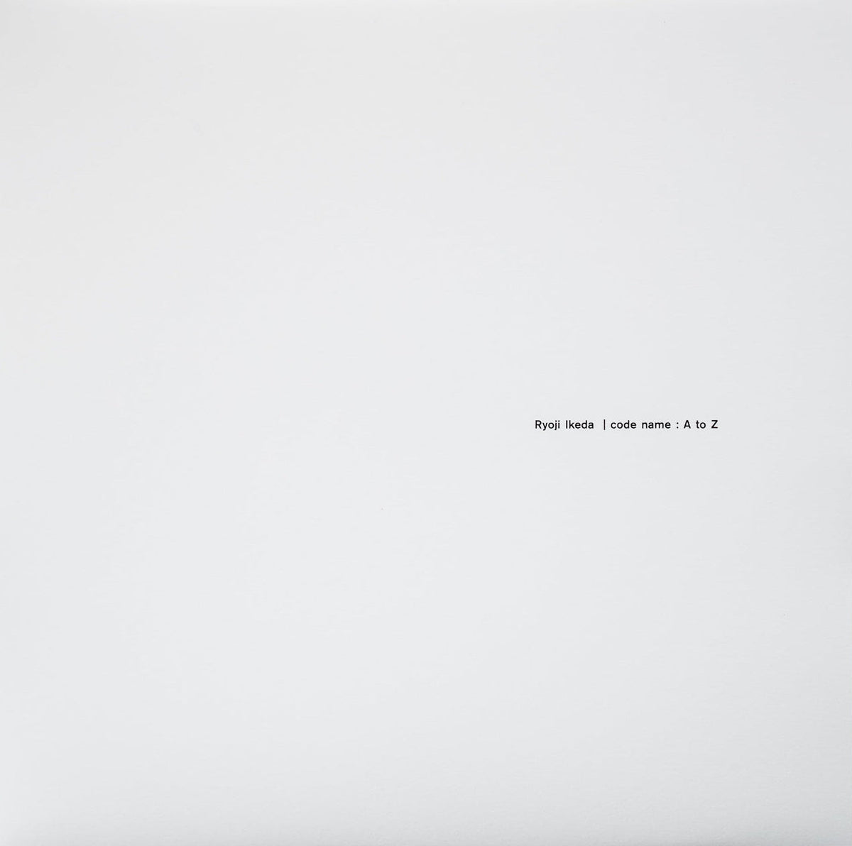 Ryoji Ikeda - Code Name: A-Z (Repress)